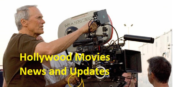 Hollywood latest Movies News and Updates