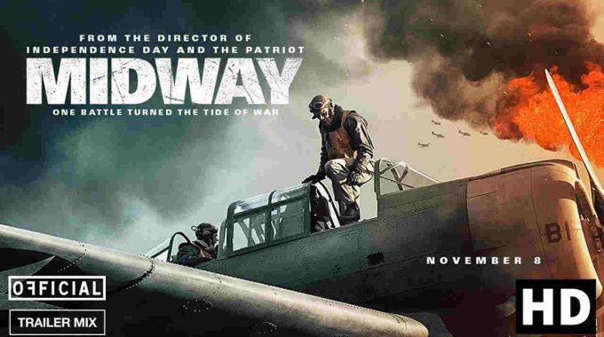 Midway Full Movie Detail – Poster Release Date, Cast & Crew, Trailer